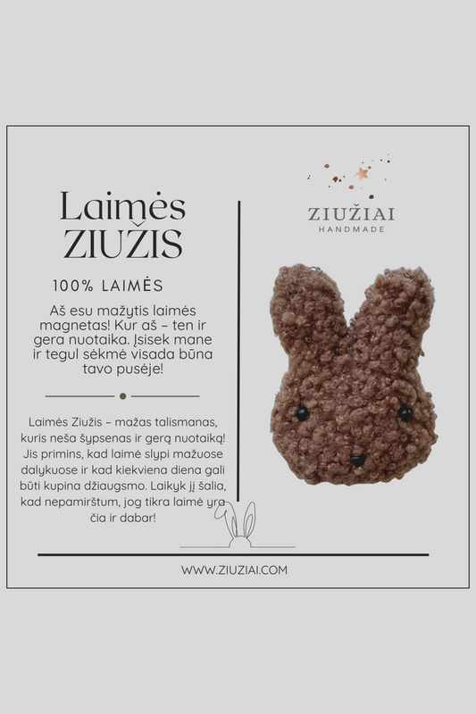 LAIMĖS ZIUŽIS Talismanas